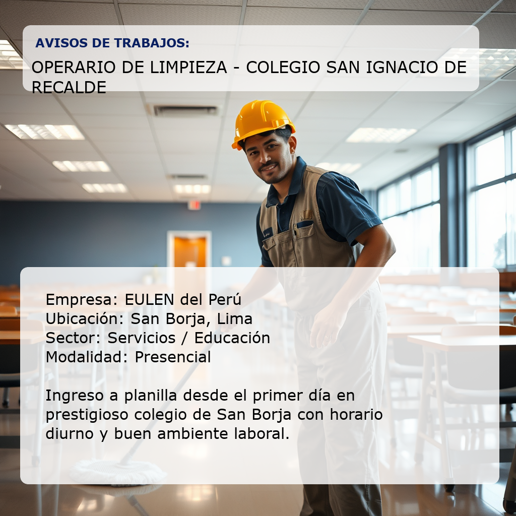 Operario de Limpieza - Colegio San Ignacio de Recalde EULEN del Perú