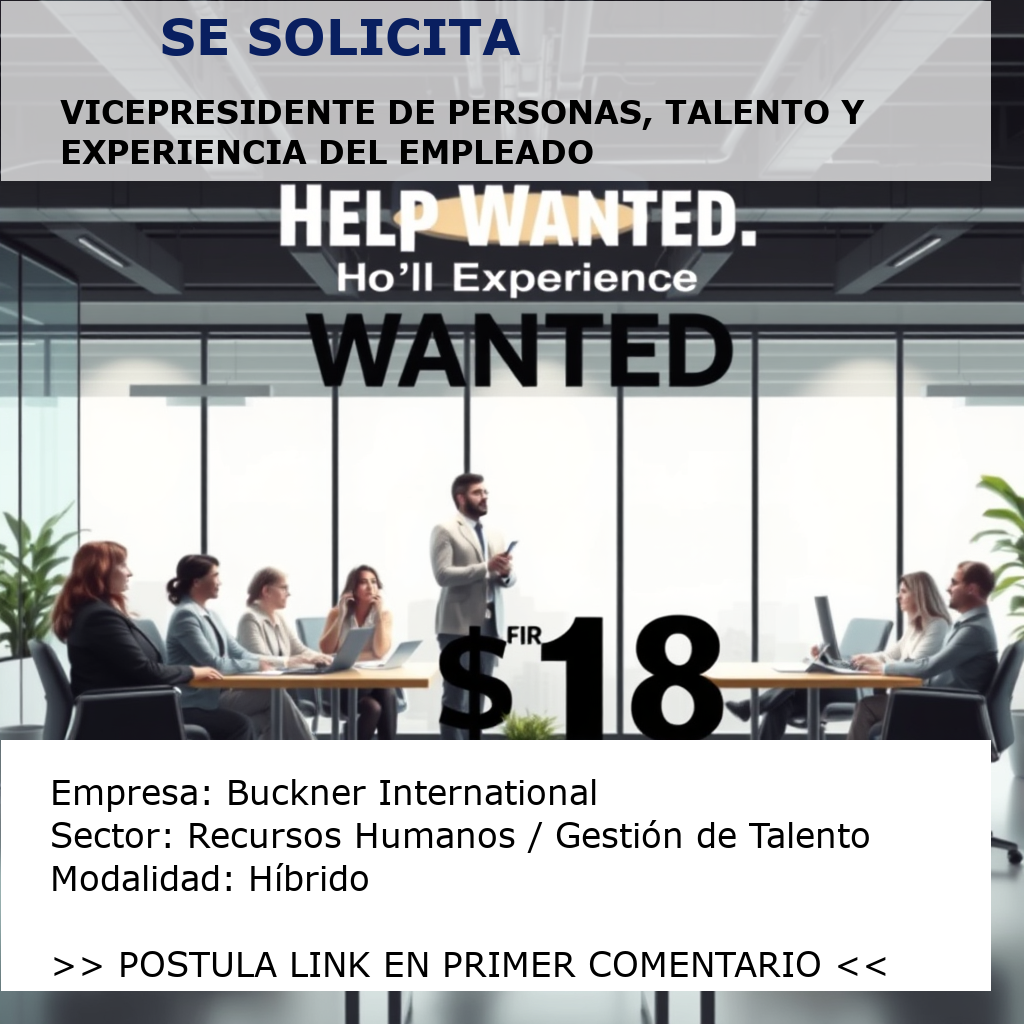 Vicepresidente de Personas, Talento y Experiencia del Empleado Buckner International
