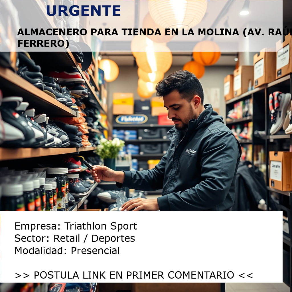 Almacenero para Tienda en La Molina (Av. Raúl Ferrero) Triathlon Sport